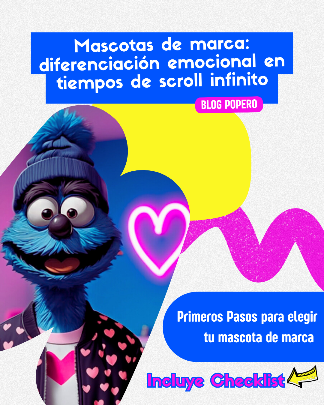 Mascota de marca: diferenciación emocional en tiempos de scroll infinito