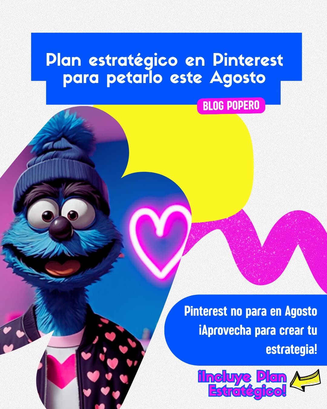 Plan estratégico en Pinterest para petarlo este Agosto